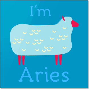 I'm Aries Posters and Art